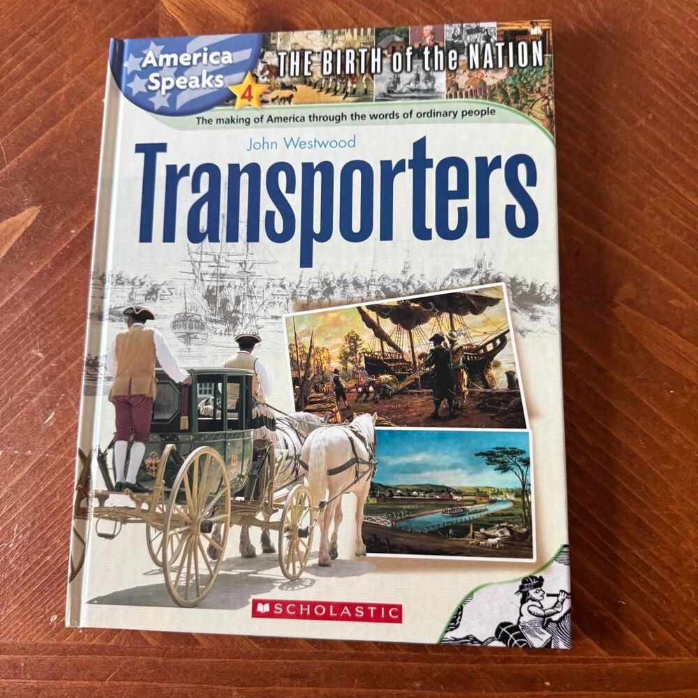 America Speaks Volume 4 Transporters John Westwood First Edition 2005